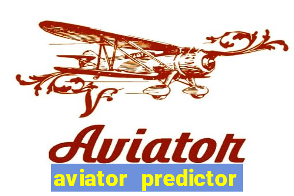 aviator predictor v4.0 activation code